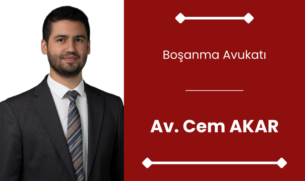 Boşanma Avukatı Cem Akar